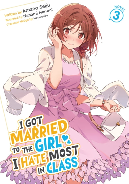 I Got Married To The Girl I Hate Most In By Seiju, Amano