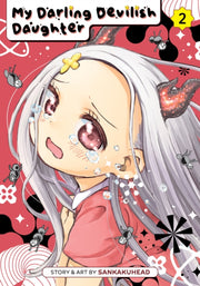 My Darling Devilish Daughter Vol 2 By Head, Sankaku