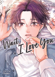 Wait I Love You Vol 2 By Omayu