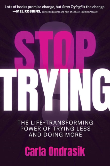 Stop Trying