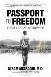 Passport To Freedom By Missaghi, Nizam
