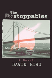 Unstoppables By Biro, David