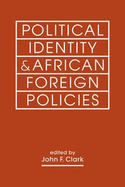 Political Identity & African Foreign Pol