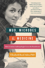 Mud Microbes & Medicine