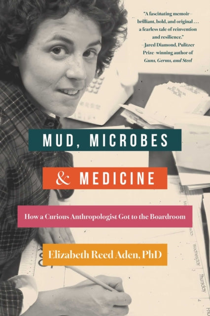 Mud Microbes & Medicine