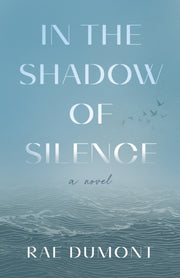 In The Shadow Of Silence