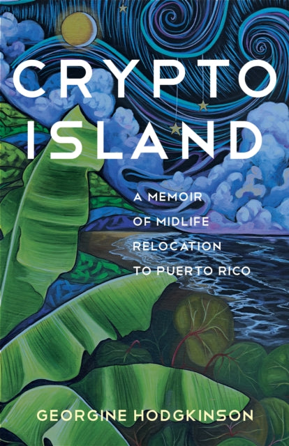 Crypto Island By Hodgkinson, Georgine