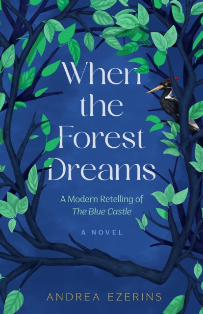 When The Forest Dreams