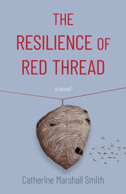 Resilience Of Red Thread By Marshall-smith, Cath