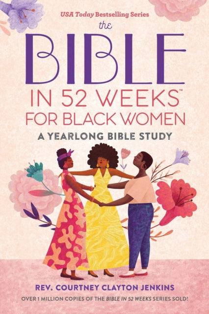 Bible In 52 Weeks For Black Women By Clayton, Courtney Je