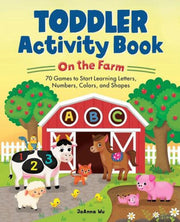 Toddler Activity Book On The Farm By Wu, Joanna