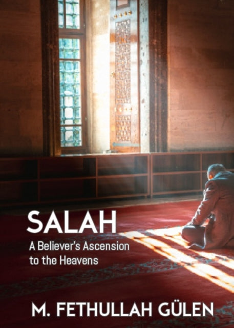 Salah A Believers Ascension To The Heave