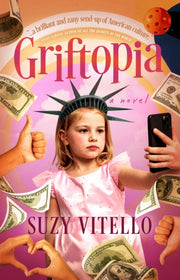 Griftopia By Vitello, Suzy