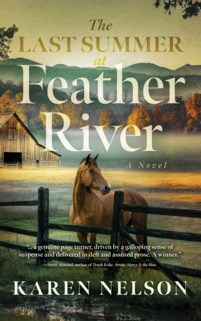 Last Summer At Feather River By Nelson, Karen