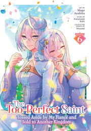 Tooperfect Saint Tossed Aside By My Fian By Koki, Fuyutsuki