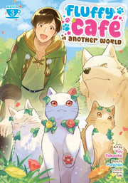 Fluffy Cafe In Another World Manga Vol 3 By Punichan, Punicha