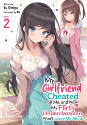 My Girlfriend Cheated On Me & Now My Fli By Omiya, Yu