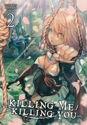 Killing Me Killing You Vol 2 By Narita, Imomushi