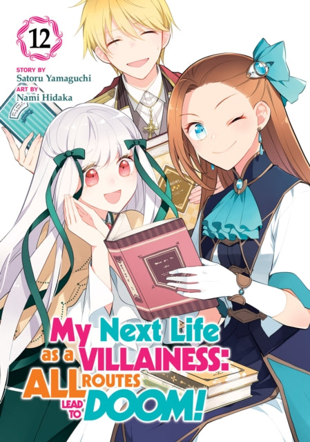 My Next Life As A Villainess All Routes By Yamaguchi, Satoru