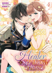 Healer For The Shadow Hero Manga Vol 4