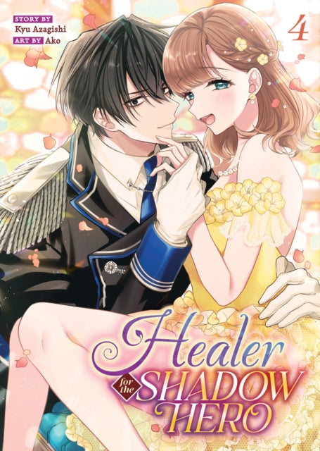 Healer For The Shadow Hero Manga Vol 4