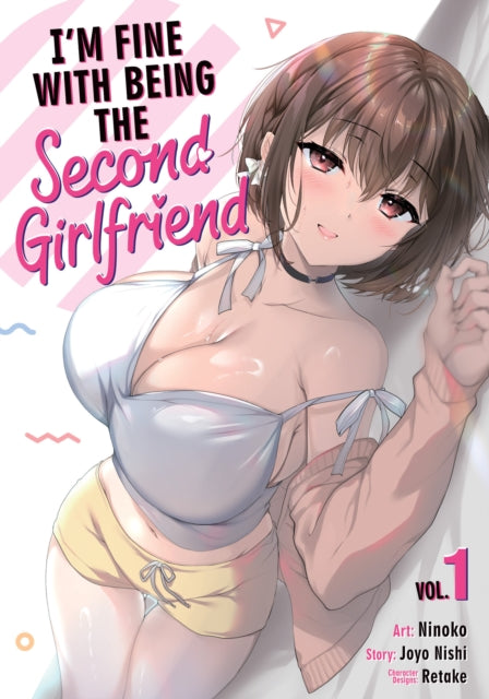 Im Fine With Being The Second Girlfriend By Nishi, Joyo
