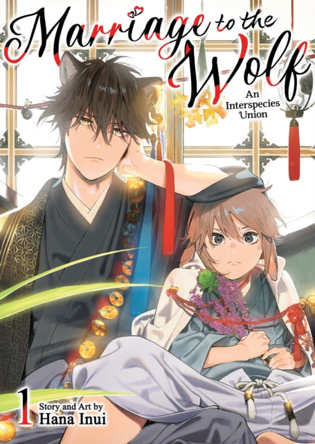 Marriage To The Wolf An Interspecies Uni By Inui, Hana