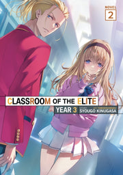 Classroom Of The Elite Year 3 Light Nove By Kinugasa, Syougo