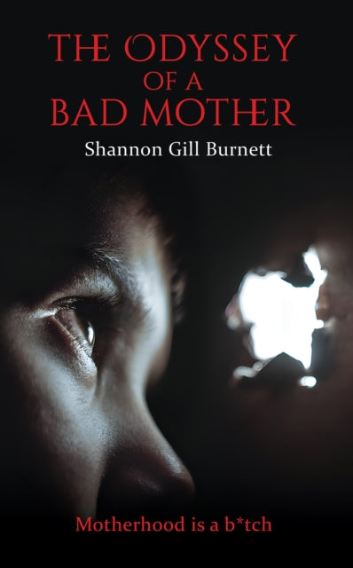 Odyssey Of A Bad Mother