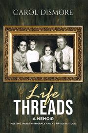 Life Threads A Memoir