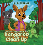 You Dont Have To Be A Kangaroo To Clean
