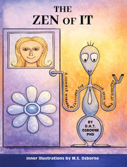 Zen Of It By Osborne Phd, D.h.t.
