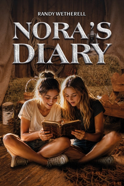 Noras Diary By Wetherell, Randy