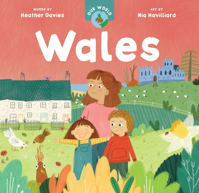 Our World Wales By Davies, Heather