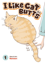 I Like Cat Butts Vol 1 By Nanaon, Nanao