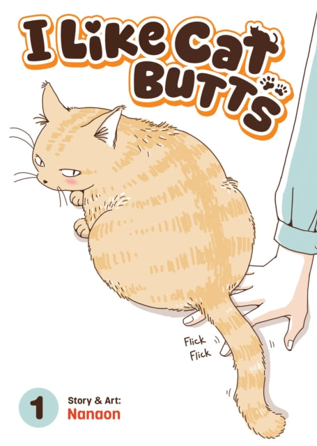I Like Cat Butts Vol 1 By Nanaon, Nanao