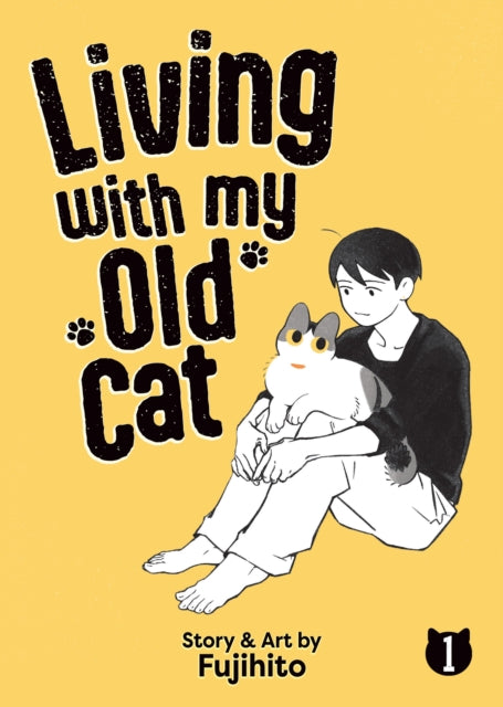 Living With My Old Cat Vol 1 By Fujihito, Fujihit