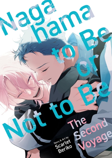 Nagahama To Be Or Not To Be The Second V By Beriko, Scarlet