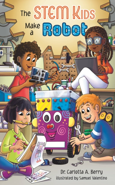 Stem Kids Make A Robot By Berry, Carlotta