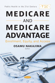 Medicare & Medicare Advantage By Nakajima, Osamu