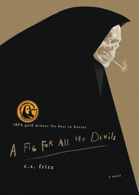 A Fig For All The Devils