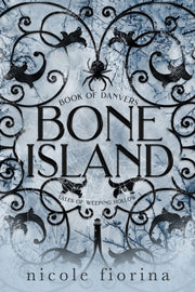 Bone Island: Book Of Danvers By Fiorina, Nicole