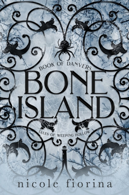 Bone Island: Book Of Danvers By Fiorina, Nicole