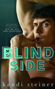 Blind Side By Steiner, Kandi