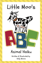 Little Moo's Abc Animal Haiku