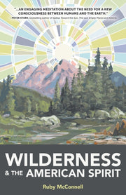 Wilderness & The American Spirit