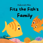 Fitz The Fish's Family