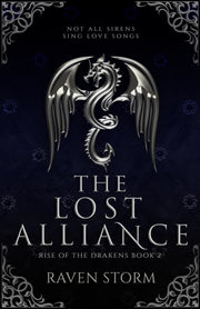 The Lost Alliance By Storm , Raven