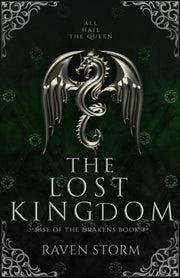 The Lost Kingdom By Storm , Raven