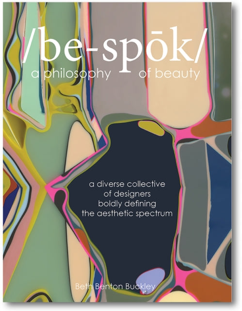 Bespoke By Buckley, Beth Benton